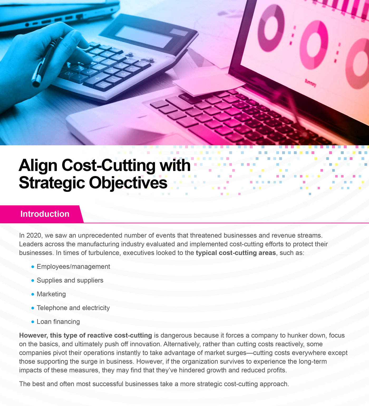 Align Cost Cutting with Strategic Objectives